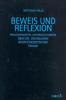 Beweis und Reflexion - Matthias Wille