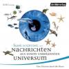 Nachrichten aus einem unbekannten Universum, 2 Audio-CDs - Frank Schätzing