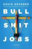 Bullshit Jobs - David Graeber