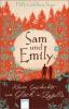 Sam und Emily - Holly Goldberg Sloan