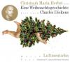 Eine Weihnachtsgeschichte frei nach Charles Dickens - Christian F. Arsan, Stefan Dressler