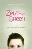 Zelah Green: Who Says I'm a Freak? - Vanessa Curtis