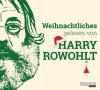 Weihnachtliches gelesen von Harry Rowohlt, 2 Audio-CDs - David Sedaris, David Lodge, Kingsley Amis, Dan Kavanagh