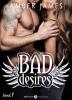 Bad Desires - Band 1 - Amber James