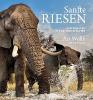 Sanfte Riesen - Art Wolfe, Samuel Wasser