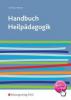Handbuch Heilpädagogik - Heinrich Greving, Petr Ondracek