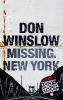 Missing. New York - Don Winslow