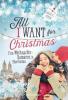 All I Want for Christmas - Julia K. Stein