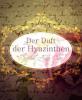 Der Duft der Hyazinthen - Sophia Anna Csar