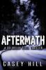 Aftermath - CSI Reilly Steel #6 - Casey Hill