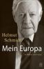 Mein Europa - Helmut Schmidt