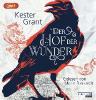 Der Hof der Wunder, 2 Audio-CD MP3 - Kester Grant