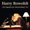 Der Paganini der Abschweifung/2 CD's - Harry Rowohlt