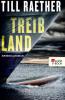 Treibland - Till Raether