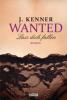 Wanted: Lass dich fallen - J. Kenner