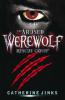 The Abused Werewolf Rescue Group - Catherine Jinks