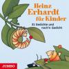 Heinz Erhardt für Kinder - Heinz Erhardt