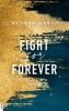 Fight for Forever - Meghan March