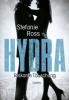 Hydra - Riskante Täuschung - Stefanie Ross