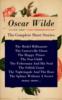 Complete Short Stories: The Model Millionaire + The Canterville Ghost + The Happy Prince + The Star-Child + The Fisherman And His Soul + The Selfish Giant + The Nightingale And The Rose + The Sphinx Without A Secret + many more... - Oscar  Wilde