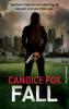 Fall - Candice Fox