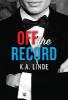 Off the Record - K. A. Linde