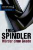 Mörder ohne Gnade - Erica Spindler