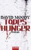 Todeshunger - David Moody