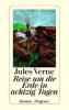Reise um die Erde in achtzig Tagen - Jules Verne
