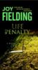 Life Penalty - Joy Fielding