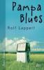 Pampa Blues - Rolf Lappert