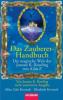 Das Zauberer-Handbuch, Neuausgabe - Allan Zola Kronzek, Elizabeth Kronzek