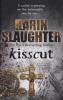 Kisscut - Karin Slaughter