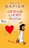 Jesus liebt mich - David Safier