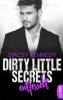Dirty Little Secrets - Entfesselt - Stacey Kennedy