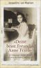 »Deine beste Freundin Anne Frank« - Jacqueline Maarsen