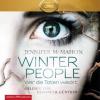 Winter People - Wer die Toten weckt, 2 MP3-CDs - Jennifer McMahon