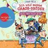 Ich und meine Chaos-Brüder - Beste Party aller Zeiten, 1 Audio-CD - Sarah Welk