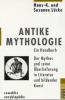 Antike Mythologie - Hans-K. Lücke, Susanne Lücke