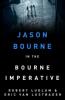 Robert Ludlum's The Bourne Imperative - Robert Ludlum, Eric Van Lustbader