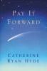 Pay It Forward - Catherine Ryan Hyde