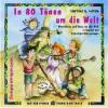 In 80 Tönen um die Welt, 1 Audio-CD - Hartmut E. Höfele