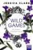 Wild Games - Mit einem einzigen Kuss - Jessica Clare