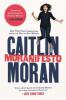 Moranifesto - Caitlin Moran