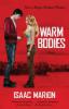 Warm Bodies, Film tie-in - Isaac Marion