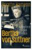 Bertha von Suttner - Brigitte Hamann