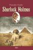 Sherlock Holmes und das Geheimnis der Pyramide - Franziska Franke