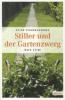 Stiller und der Gartenzwerg - Peter Freudenberger