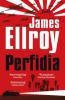 Perfidia - James Ellroy