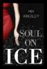 Soul on Ice - Mia Kingsley